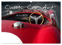 Classic Car Art by Reinhold Art´s (Wandkalender 2024 DIN A2 quer), CALVENDO Monatskalender