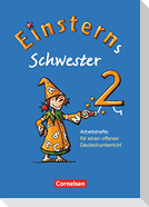 Einsterns Schwester 2. Schuljahr. Arbeitshefte für einen offenen Deutschunterricht