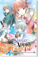 Sugar Apple Fairy Tale, Vol. 9 (light novel)