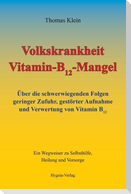 Volkskrankheit Vitamin-B12-Mangel