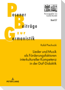 Lieder und Musik als Förderungsfaktoren interkultureller Kompetenz in der DaF-Didaktik