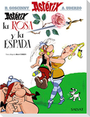 Astérix, la rosa y la espada