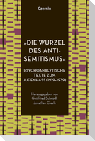 'Die Wurzel des Antisemitismus'