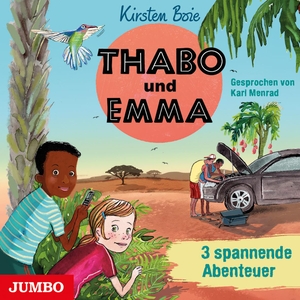 Boie, Kirsten. Thabo und Emma. 3 spannende Abenteuer. Jumbo Neue Medien + Verla, 2023.
