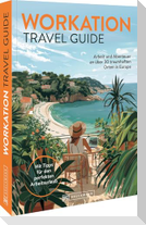 Workation Travel Guide