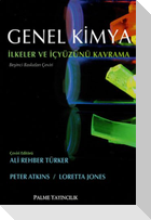 Genel Kimya - Ilkeler ve Icyüzünü Kavrama Ciltli