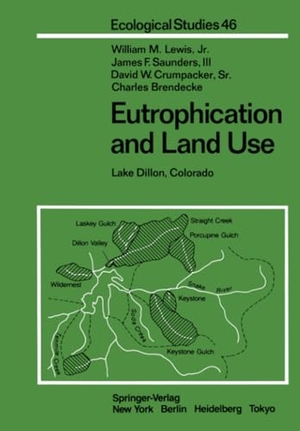 Lewis, W. M. Jr. / Brendecke, C. M. et al. Eutrophication and Land Use - Lake Dillon, Colorado. Springer New York, 2012.
