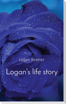 Logan's life story