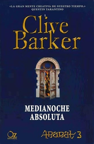 Barker, Clive. Medianoche Absoluta -Z. Oz Editorial, 2018.