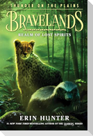Bravelands: Thunder on the Plains #3: Realm of Lost Spirits