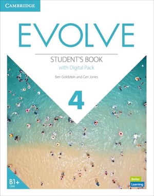 Goldstein, Ben / Ceri Jones. Evolve Level 4 Student's Book with Digital Pack. Cambridge University Press, 2022.
