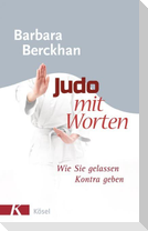 Judo mit Worten