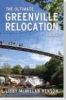 The Ultimate Greenville Relocation Guide
