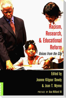 Racism, Research, and Educational Reform