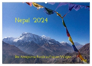 König, Jens. NEPAL - rund um die Annapurna (Wandkalender 2024 DIN A2 quer), CALVENDO Monatskalender - Der Klassiker für alle Bergwanderer. Calvendo, 2023.