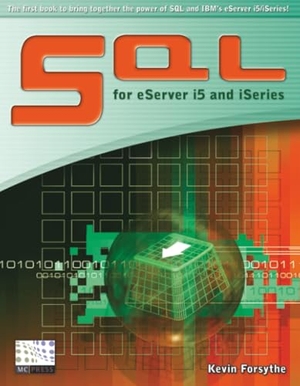 Forsythe, Kevin. SQL for Eserver I5 and iSeries. MC Press, 2004.