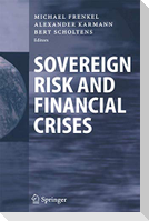 Sovereign Risk and Financial Crises