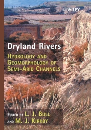 Bull. Dryland Rivers. John Wiley & Sons, 2002.