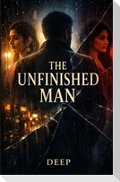 The Unfinished Man
