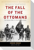 The Fall of the Ottomans