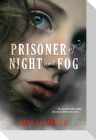 Prisoner of Night and Fog