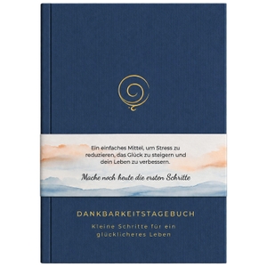 Nilsson, Johan. Dankbarkeitstagebuch (Blau) - Kleine Schritte für ein glücklicheres Leben. NOVA MD, 2026.
