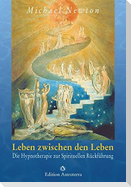 Leben zwischen den Leben