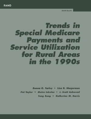 Farley, Donna O / Shugarman, Lisa R et al. Trends in Special Medicare Payments and Service Utilization for Rual Areas in the 19990s. RAND Corporation, 2002.