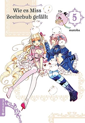 Matoba. Wie es Miss Beelzebub gefällt 05. Altraverse GmbH, 2020.