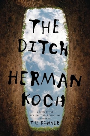 Koch, Herman. The Ditch. Gale, a Cengage Group, 2019.