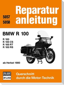 BMW R 100 / R 100 CS / R 100 RT / R 100 RS