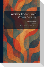 Wessex Poems, and Other Verses