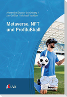 Metaverse, NFT und Profifußball