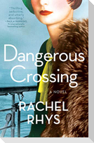 Dangerous Crossing