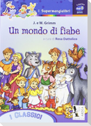 Un mondo di fiabe