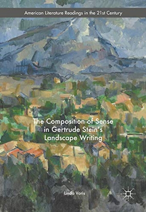 Voris, Linda. The Composition of Sense in Gertrude Stein's Landscape Writing. Springer International Publishing, 2016.