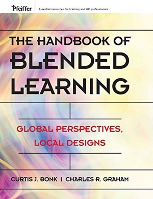 Bonk / Graham. The Handbook of Blended Learni. John Wiley & Sons, 2005.