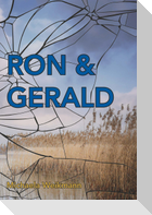 Ron & Gerald