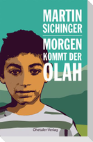 Morgen kommt der Olah