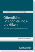 Öffentliche Positionierungspraktiken