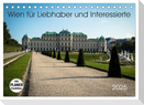 Wien für Liebhaber und Interessierte (Tischkalender 2025 DIN A5 quer), CALVENDO Monatskalender