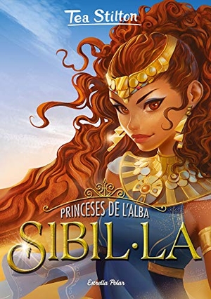 Stilton, Tea. Princeses de l'alba 3. Sibil·la. Estrella Polar, 2021.