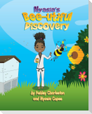 Nyasia's Bee-utiful Discovery