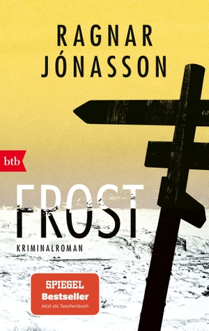 Jónasson, Ragnar. FROST - Kriminalroman. btb Taschenbuch, 2026.