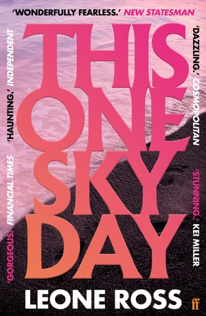 Ross, Leone. This One Sky Day. Faber And Faber Ltd., 2022.