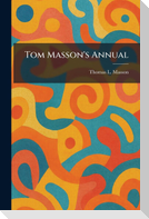 Tom Masson's Annual