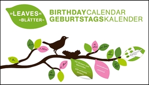 teNeues Calendars & Stationery GmbH & Co. KG (Hrsg.). Blätter immerwährender Geburtagskalender - Geburtstagskalender "Blätter". Neumann Verlage GmbH & Co, 2014.