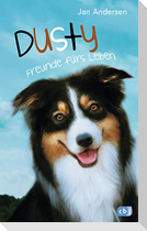 Dusty - Freunde fürs Leben