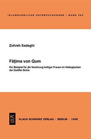 Sadeghi, Zohreh. Fatima von Qum - Ein Beispiel für die Verehrung heiliger Frauen im Volksglauben der Zwölfer-Schia. Klaus Schwarz Verlag, 1997.