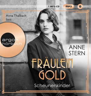 Stern, Anne. Fräulein Gold. Scheunenkinder. Argon Verlag GmbH, 2020.